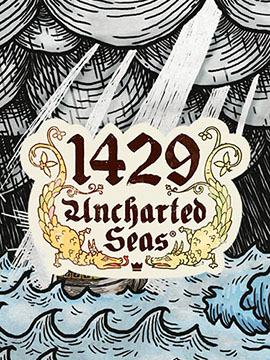 1429 Uncharted Seas